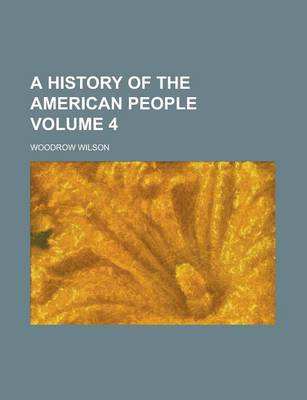 Book cover for A History of the American People Volume 4