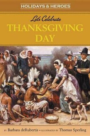 Cover of Let's Celebrate Thanksgiving Day