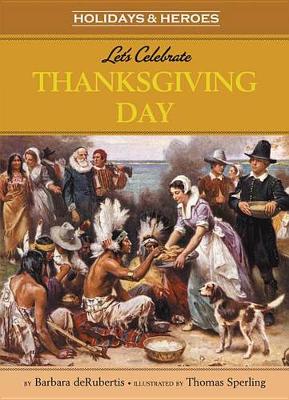 Book cover for Let's Celebrate Thanksgiving Day
