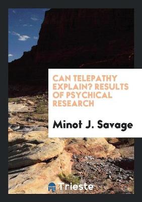 Book cover for Can Telepathy Explain? Results of Psychical Research