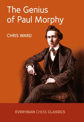 Book cover for The Genius of Paul Morphy