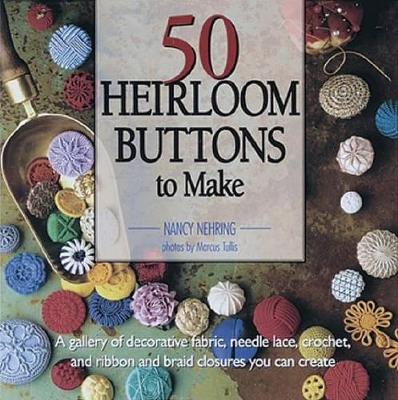Book cover for 50 Heirloom Buttons to Make