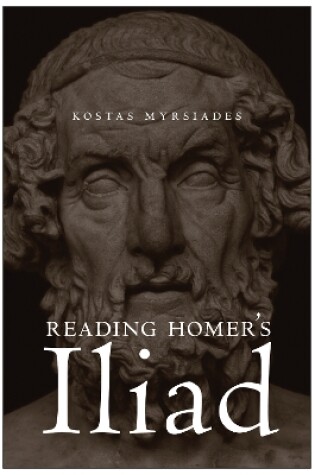 Cover of Reading Homer's Iliad