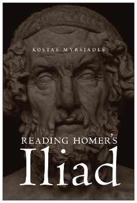 Book cover for Reading Homer's Iliad