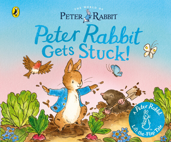 Book cover for The World of Peter Rabbit: Peter Rabbit Gets Stuck!