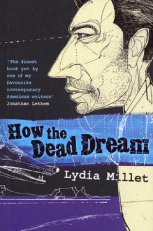 Cover of How the Dead Dream