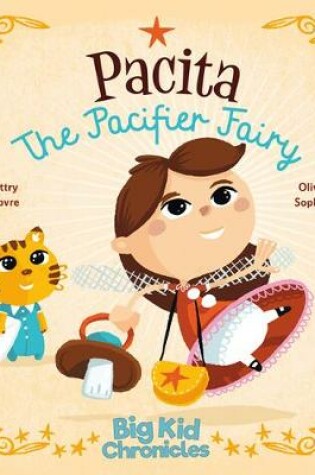 Cover of Pacita the Pacifier Fairy