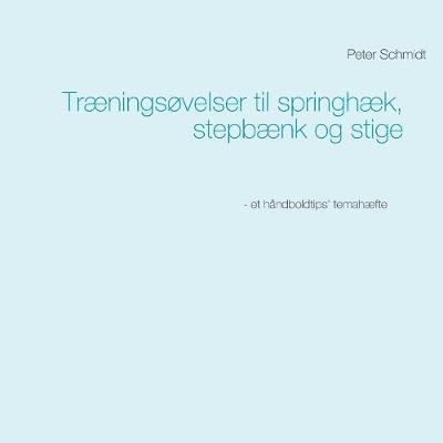 Book cover for Traeningsovelser til springhaek, stepbaenk og stige