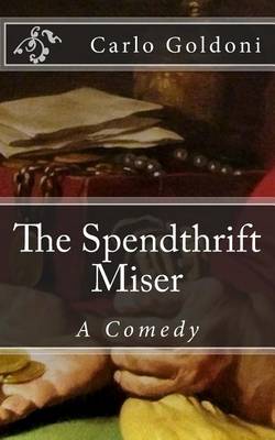 Book cover for The Spendthrift Miser