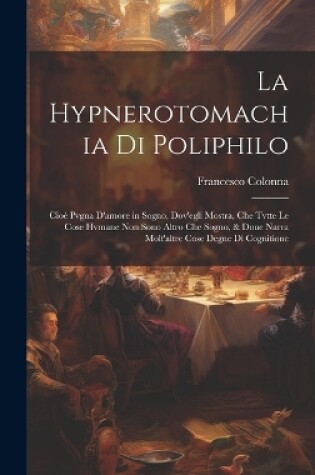 Cover of La Hypnerotomachia di Poliphilo