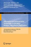 Book cover for Information and Communication Technologies in Education, Research, and Industrial Applications