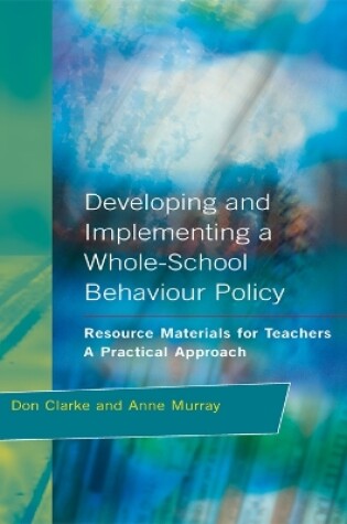 Cover of Developing and Implementing a Whole-School Behavior Policy