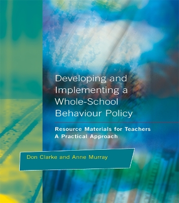 Book cover for Developing and Implementing a Whole-School Behavior Policy