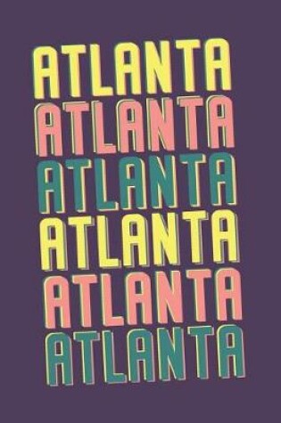 Cover of Atlanta Notebook