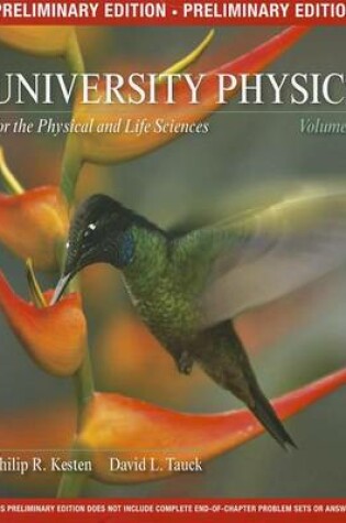 Cover of University Physics for the Physical and Life Sciences, Volume II, Preliminary Edition
