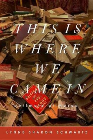 Cover of This Is Where We Came in