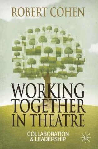 Cover of Working Together in Theatre