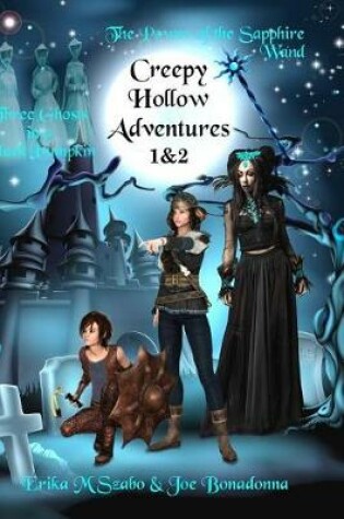 Cover of Creepy Hollow Adventures 1 & 2