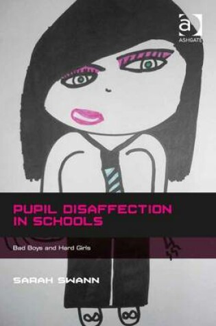 Cover of Pupil Disaffection in Schools
