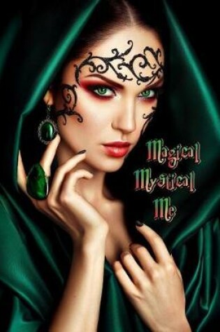 Cover of Magical Mystical Me
