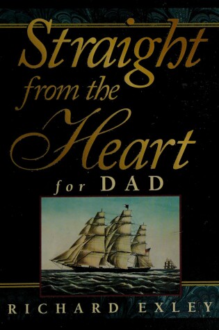 Cover of Straight from the Heart for Dad