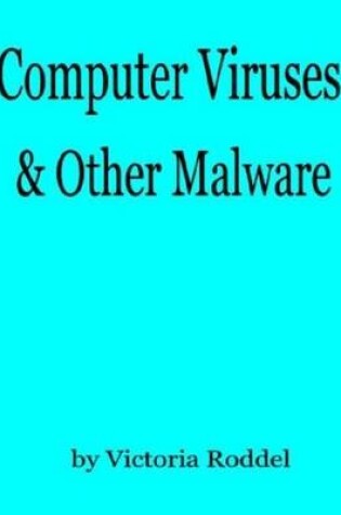 Cover of Computer Viruses & Other Malware