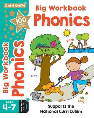Book cover for Gold Stars Big Workbook Phonics Ages 4-7 Early Years and KS1