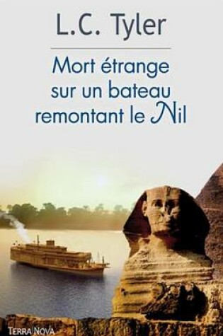 Cover of Mort Etrange Sur Un Bateau Remontant Le Nil
