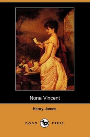 Cover of Nona Vincent (Dodo Press)