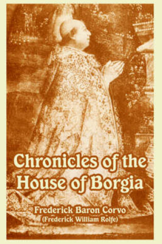 Cover of Chronicles of the House of Borgia