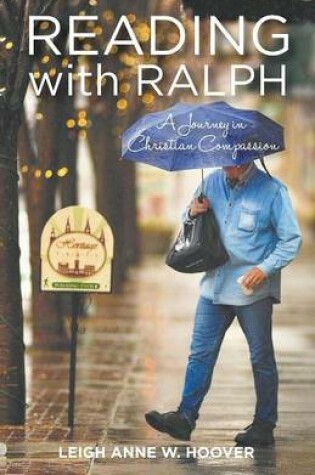 Cover of Reading with Ralph - A Journey in Christian Compassion