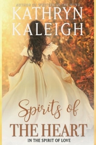 Cover of Spirits of the Heart