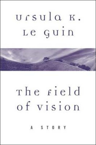 Cover of The Field of Vision