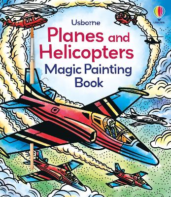 Book cover for Planes and Helicopters Magic Painting Book