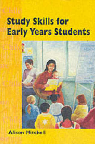 Cover of Study Skills for Early Years Students