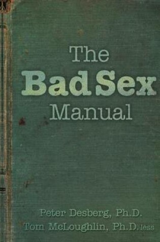 Cover of The Bad Sex Manual