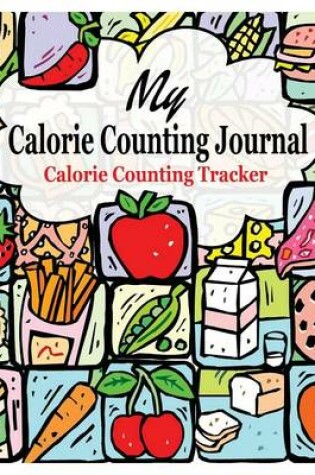 Cover of My Calorie Counting Journal