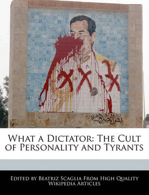 Book cover for What a Dictator