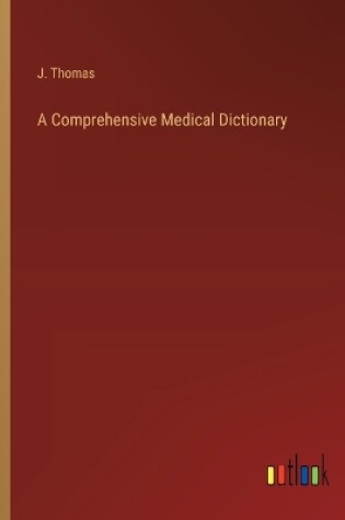 Cover of A Comprehensive Medical Dictionary