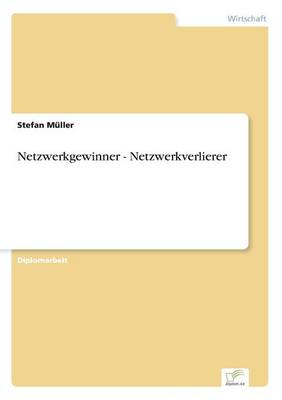 Book cover for Netzwerkgewinner - Netzwerkverlierer