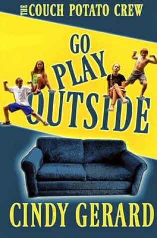 Cover of Go Play Outside