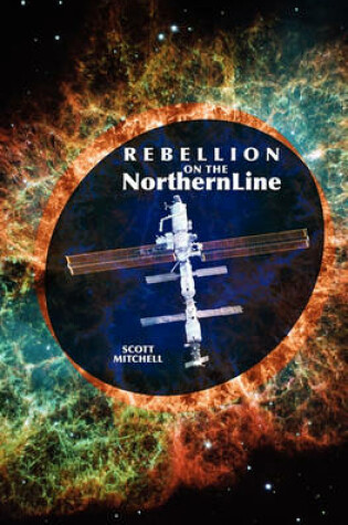 Cover of Rebellion On The Northern Line