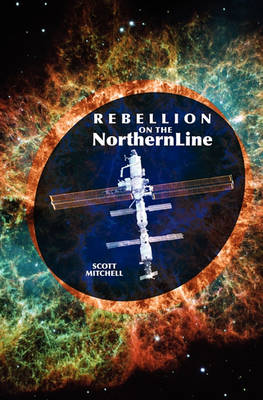 Book cover for Rebellion On The Northern Line