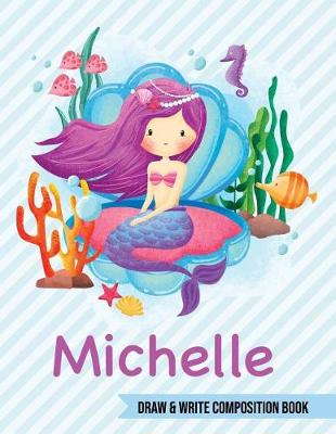 Book cover for Michelle Draw and Write Composition Book