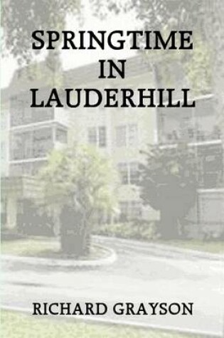 Cover of Springtime in Lauderhill