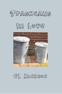 Book cover for Trashcans in Love