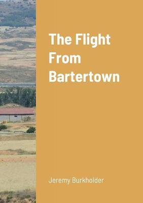 Book cover for The Flight from Bartertown