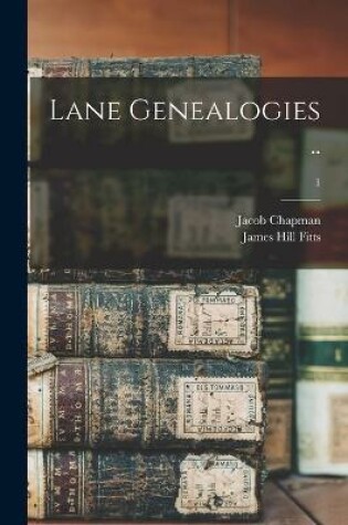 Cover of Lane Genealogies ..; 1