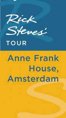 Book cover for Rick Steves' Tour: Anne Frank House, Amsterdam