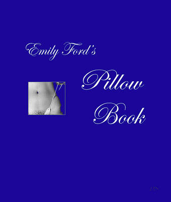 Book cover for Emily Ford's Pillow Book